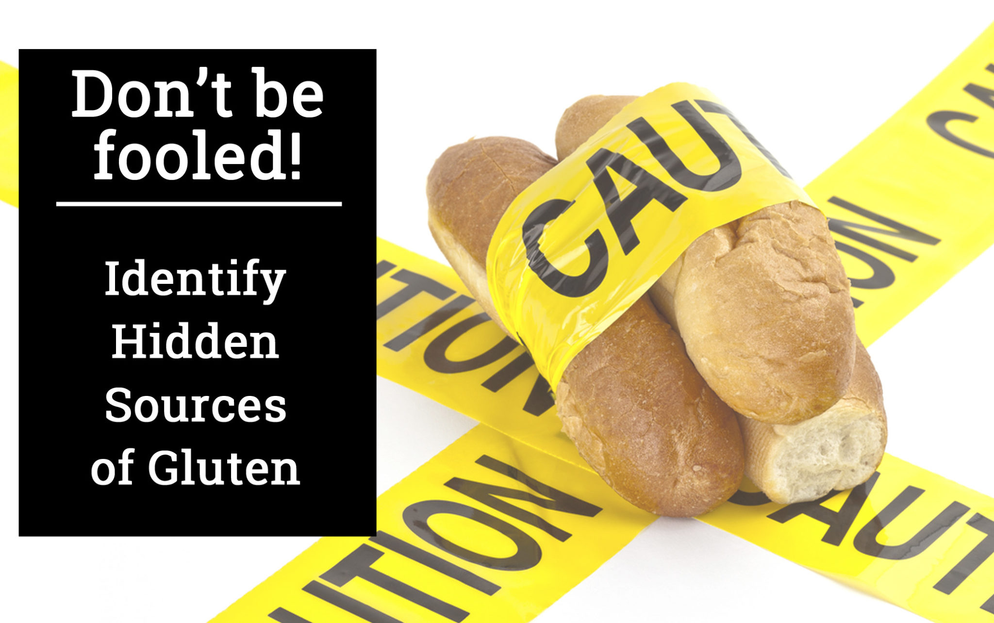 Identifying Hidden Sources of Gluten